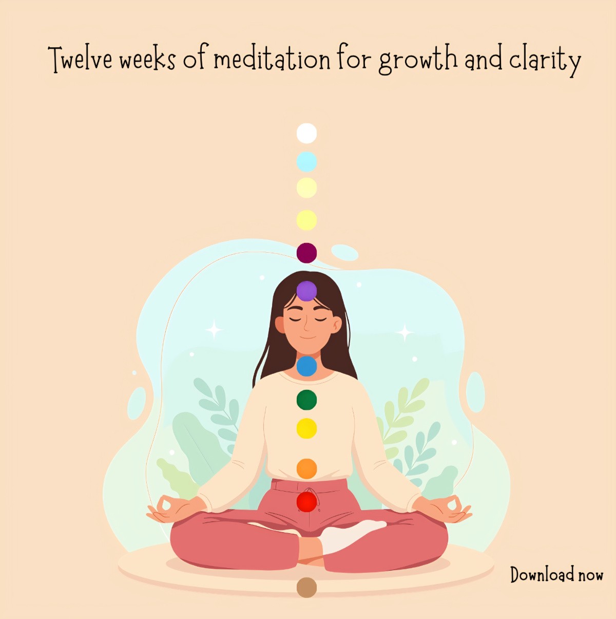 12 Weeks of Meditation