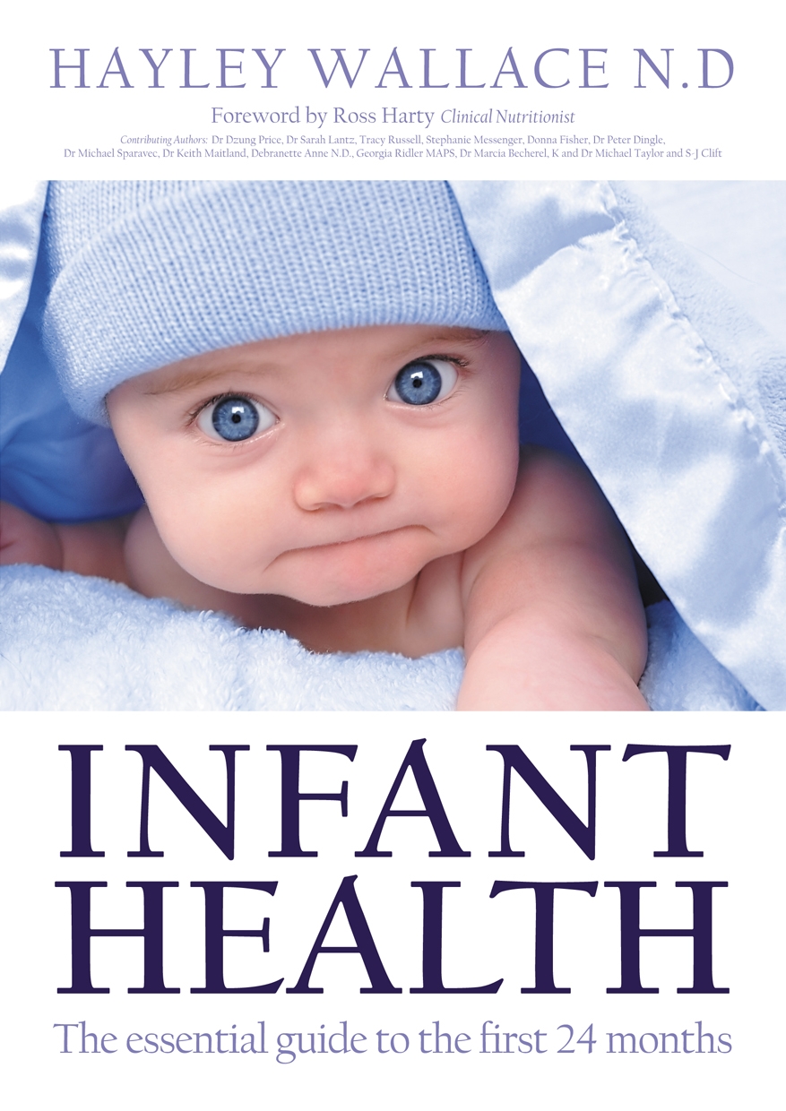 INFANT HEALTH 'The essential guide to the first 24 months'